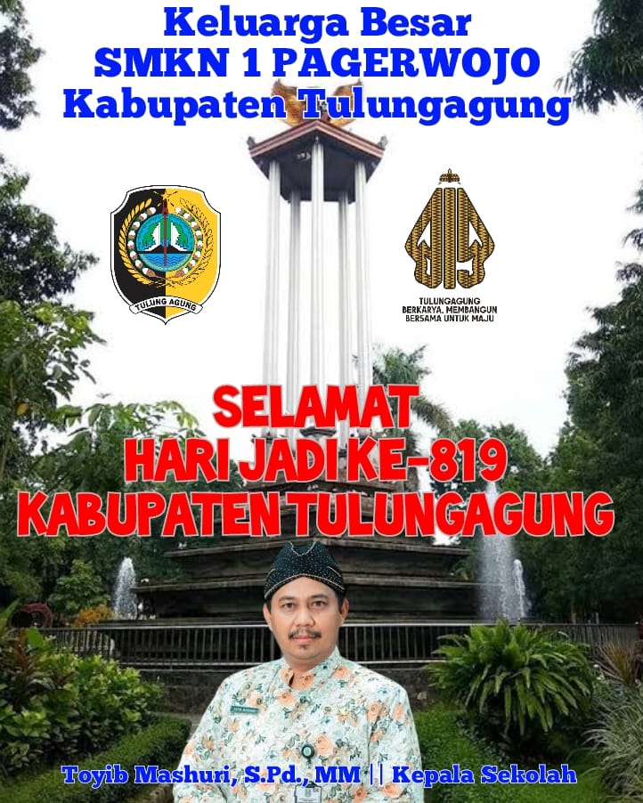 Keluarga Besar SMKN 1 Pagerwojo Kabupaten Tulungagung Mengucapkan Hari Jadi ke-819